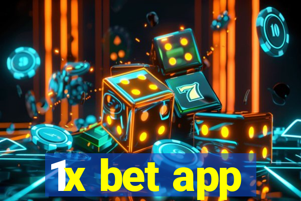 1x bet app